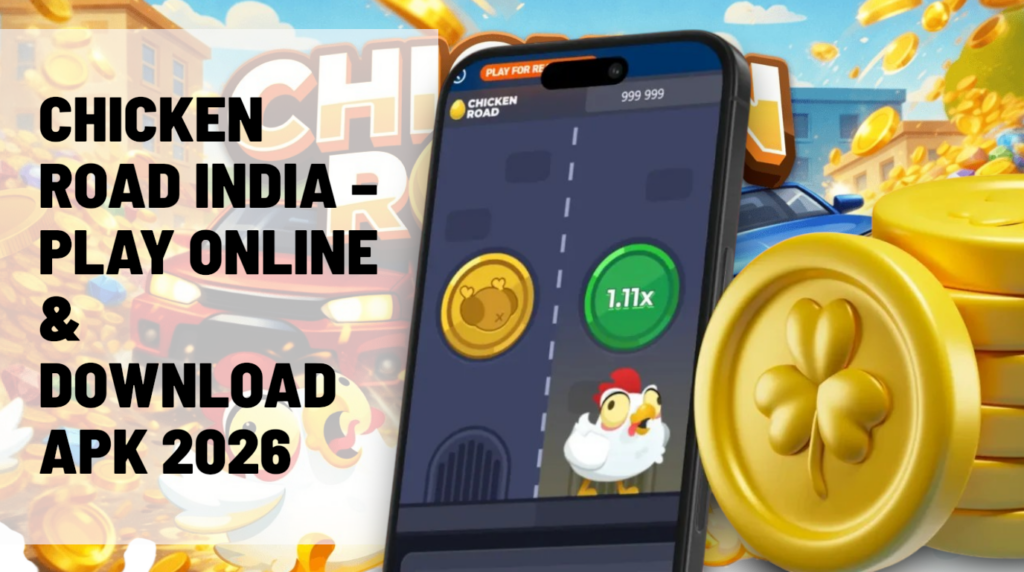 Chicken Road in India Game 2026